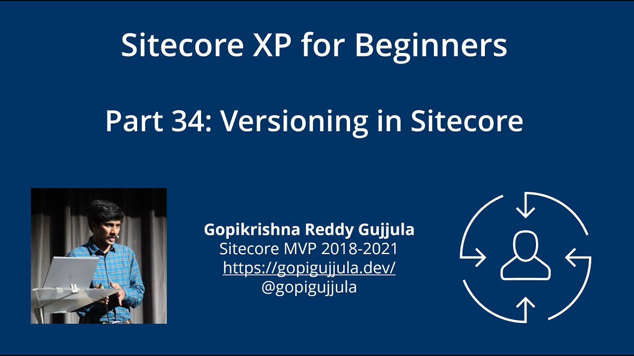Part 34: Numbered Version - Versioning in Sitecore - YouTube