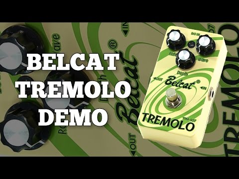 belcat-tremolo-trm-507-demo