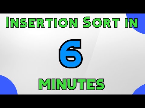 Insertion sort in 6 minutes