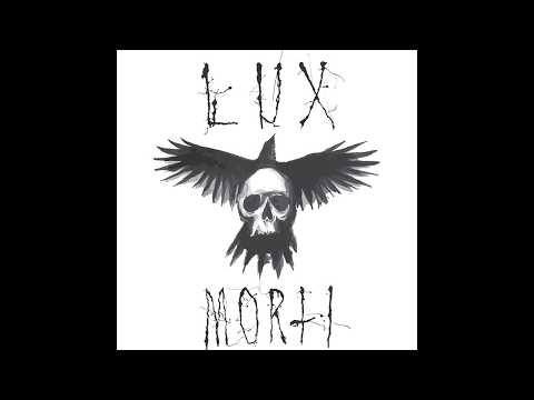 Lux Morti - Lux Morti (Full Album)