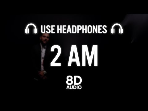 2 AM (8D AUDIO) Karan Aujla | Roach Killa | Rupan Bal | Latest Punjabi Songs 2022