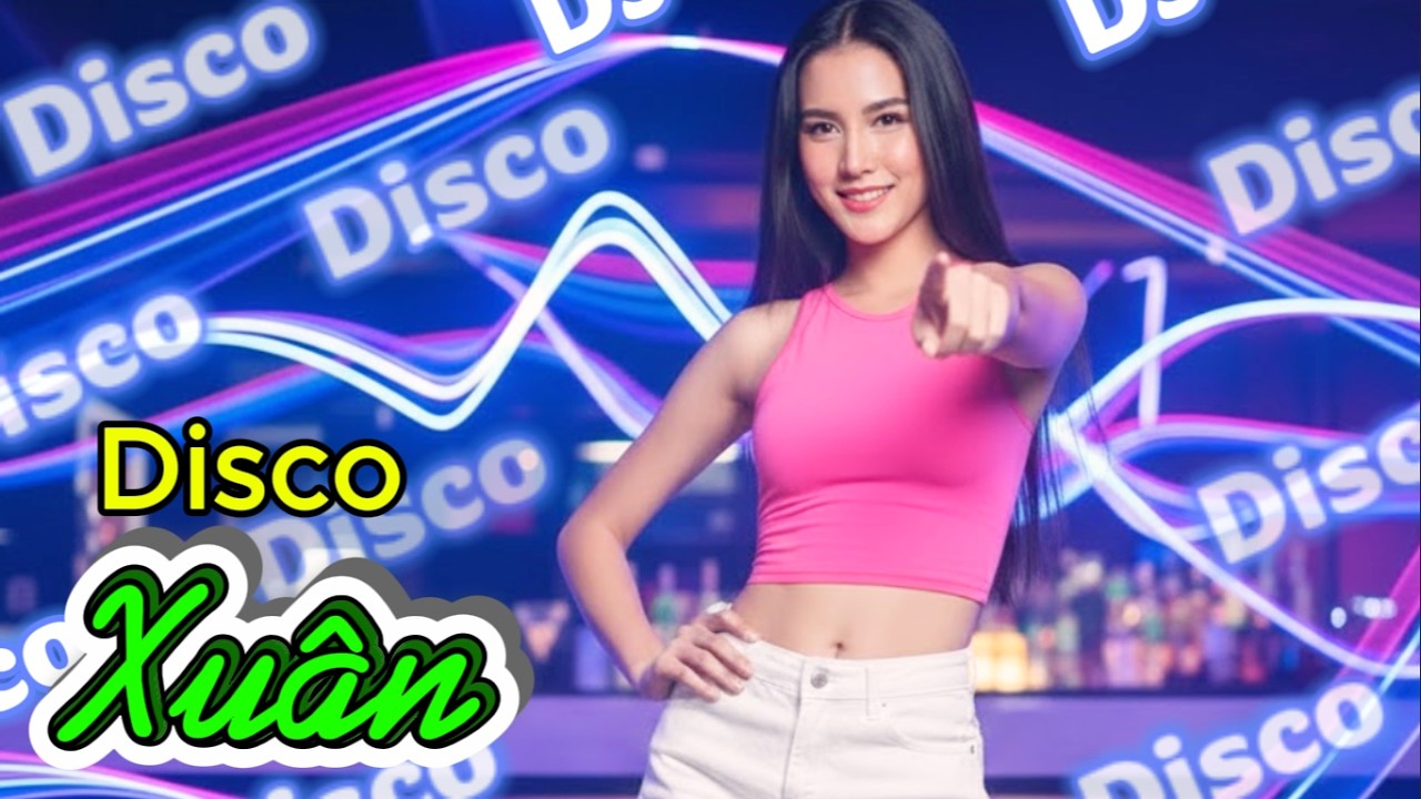 ✨ Disco Xuân Đặc Biệt Mùng 11 Tết - Lễ Chùa Đầu Năm