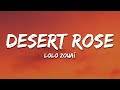 Lolo Zouaï - Desert Rose (Sped Up) Lyrics