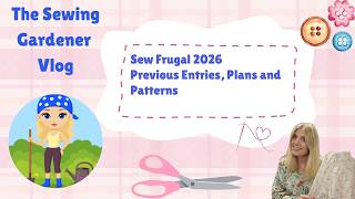 Sew Frugal 2026 - Previous entries, plans and patterns