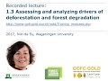 Thumbnail for episode Module 1.3 Assessing and analyzing drivers of deforestation and forest degradation