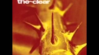 Video thumbnail of "The Clear - California"