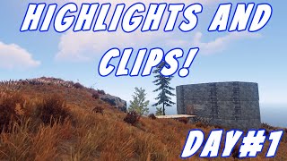 RUST Highlights And Clips! - Day #1
