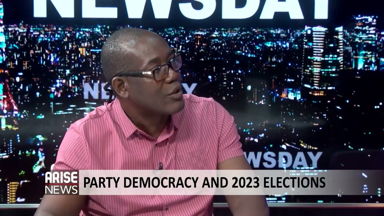 Party Democracy and 2023 Elections - Achike Chude