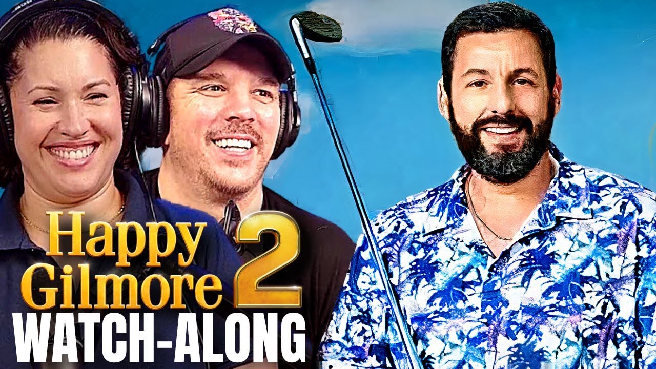 HAPPY GILMORE 2 | FULL UNEDITED WATCHALONG
