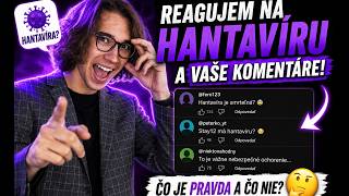 Stay12 reaguje na komentáre o HANTAVÍRE 😳🦠