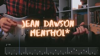 Video thumbnail of "MENTHOL* Jean Dawson Сover / Guitar Tab / Lesson / Tutorial"