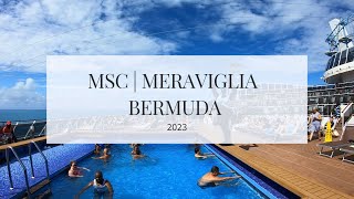 MSC Meraviglia | Bermuda 2023