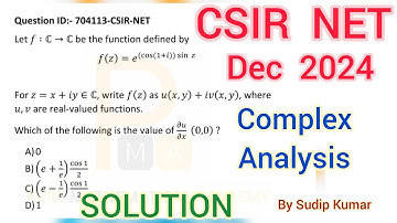 CSIR NET December 2024 Complex Analysis Solution | CSIR NET Feb 2025 Complex Analysis | Q.Id 704113