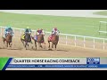 Quarter horse racing returns to ky for the 1st time in more than a decade