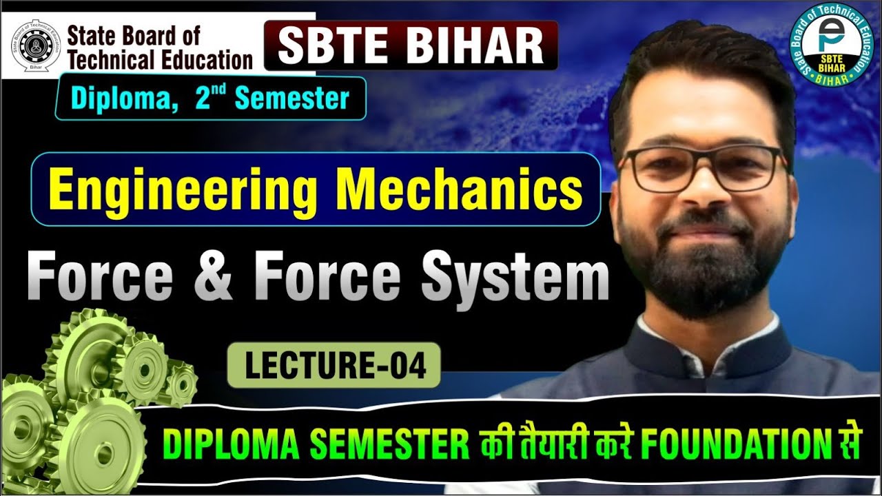 Engineering Mechanics | Diploma 2nd Semester | Lect - 05 | Introduction 
