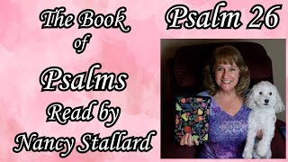 Psalm 26  in the NIV read by Nancy Stallard #psalms #psalm26  #kingdavid  www.NancyJoy2U.com Resimi