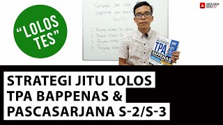 Strategi Jitu Lolos TPA Bappenas & Pascasarjana S2/S3 screenshot 4