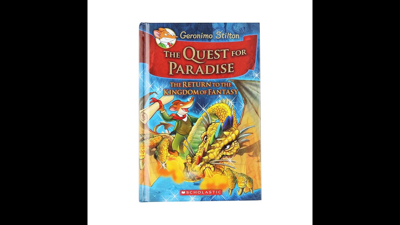 The quest for paradise| By Geronimo Stilton| Reading books-1| Our learning journey