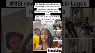 Sultana, Bella, Big Soso, They Visit Imisi New Apartment In Lagos Island Resimi