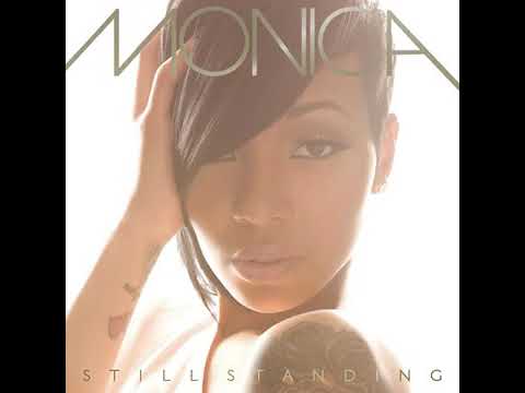 Monica Everything To Me