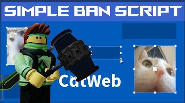 How to make a Ban Script | CatWeb | Roblox