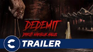  Trailer DEDEMIT - DIIKUTI MAKHLUK HALUS - Cinépolis Indonesia