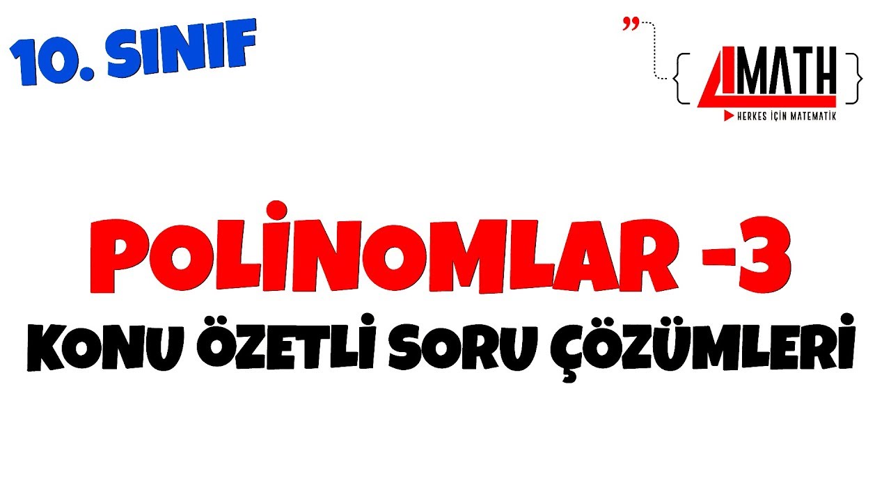 Polinomlar -3 - Konu Özetli Soru Çözümleri - YouTube