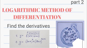 Logarithmic method of differentiation|problems|part 2|Speak with Math