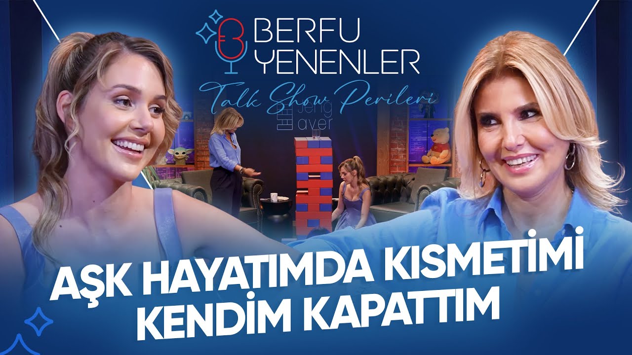 Berfu Yenenler ile Talk Show Perileri - Gülben Ergen