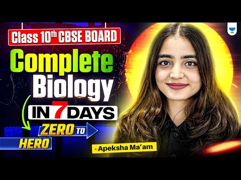 Complete Class 10 Biology in Just 7 Days | Score 95+ in CBSE Class 10 with 7-Day Plan