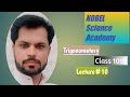 Lecture#10 Class#10th (Trigonometery)