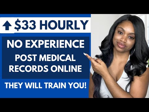 $19-$33 PER HOUR TO POST PATIENT RECORDS ONLINE I NO EXPERIENCE WORK FROM HOME JOBS HIRING NOW!