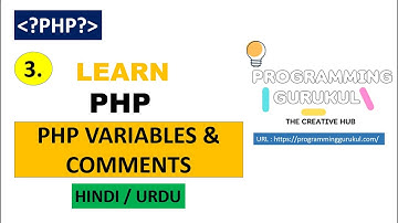 PHP Variables and Comments Tutorial in Hindi / Urdu | PHP Tutorial For Beginners | PHP Tutorial