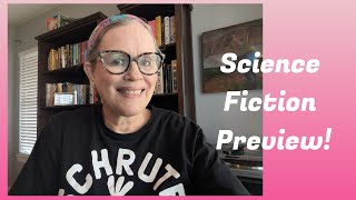 Science Fiction Preview!