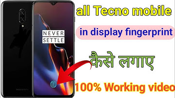 All Tecno mobile in display fingerprint lagaye|| How to in display fingerprint