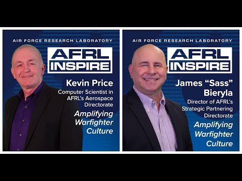 Видео: AFRL Inspire 2023 - James Bieryla & Kevin Price