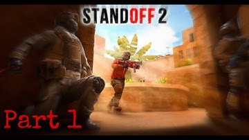 Standoff 2 Gameplay Walkthrough Part 1.(Android or IOS).