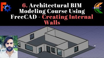 6. Architectural BIM Modeling Course Using FreeCAD - Creating Internal Walls