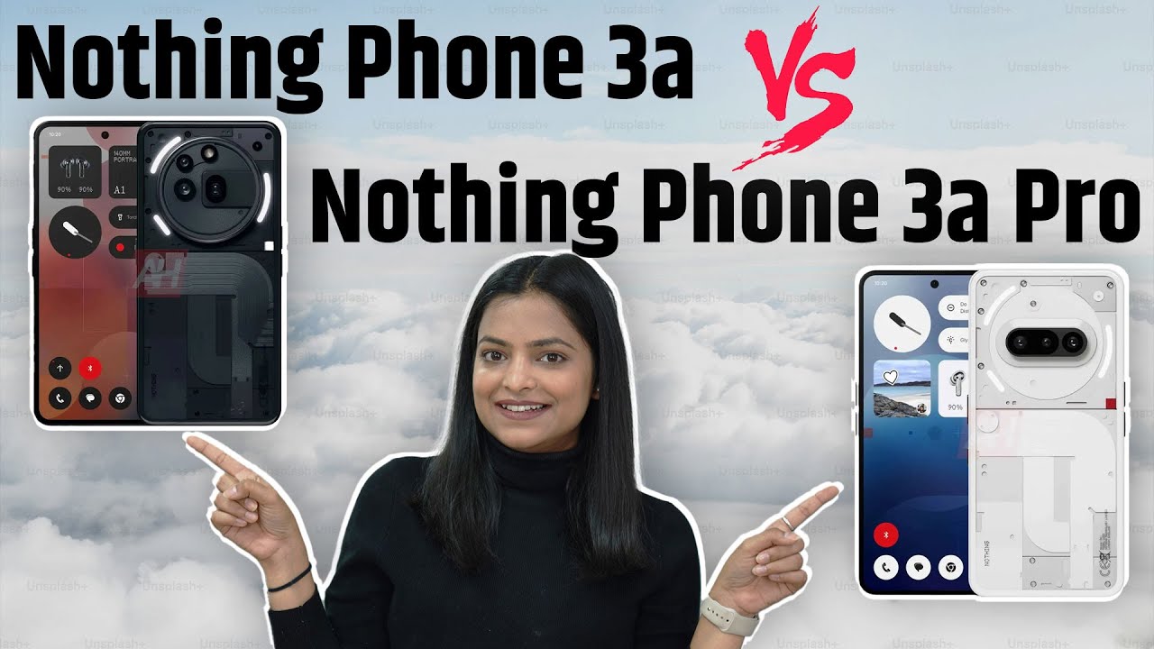 Nothing Phone 3a and 3a Pro First look is Out! New design, Periscope ...