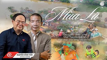 Mùa Lũ | Quản Minh Cường | Nguyễn Vĩnh Tiến | Đài Tiếng Nói Việt Nam | LYRICS VIDEO