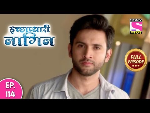 Icchapyaari Naagin Full Episode 114 20th November 2018 