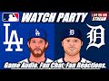 Los Angeles Dodgers VS Detroit Tigers 🟢 LIVE ⚾ #MLB  #DETvsLAD Watch Party Game Audio Fan Chat