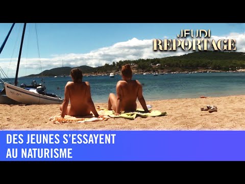 Des jeunes en camping naturiste - Jeudi Reportage