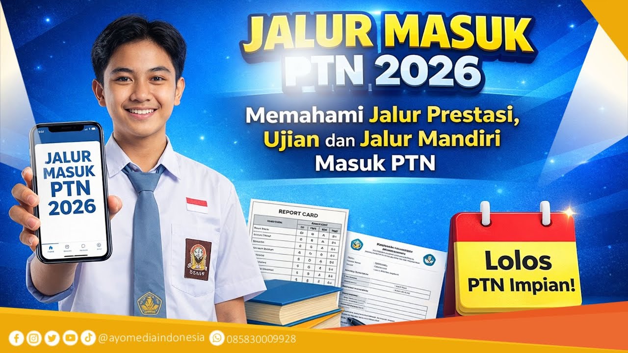 Mengenal Jalur Masuk PTN 2026