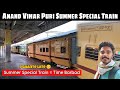 *Kbhi Mt Jana* || 08482 Anand Vihar - Puri Summer Special Train || Indian Railways