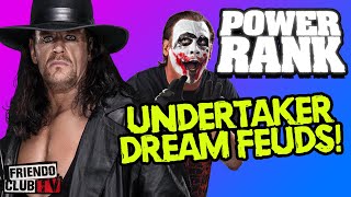 Power Rank: Undertaker Dream Feuds We Never Got | Friendo Club TV
