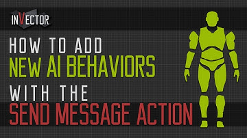 #11 Invector AI Template - SendMessage