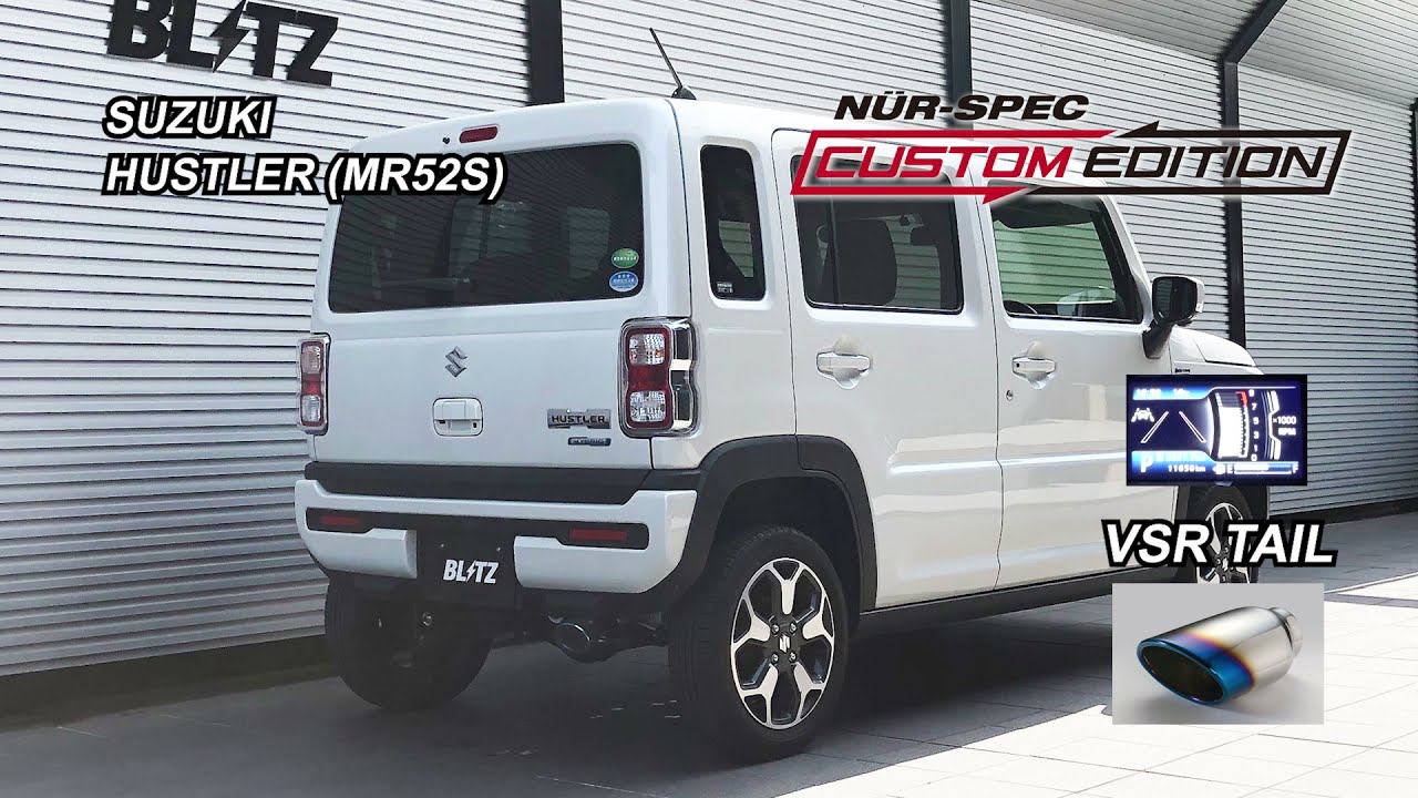 BLITZ / NUR-SPEC CUSTOM EDITION MR52S SUZUKI HUSTLER EXHAUST SOUND