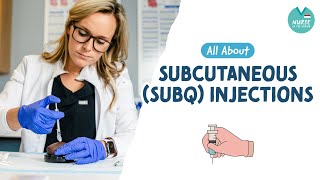All About Subcutaneous (SubQ) Injections » With NCLEX Style Practice Questions