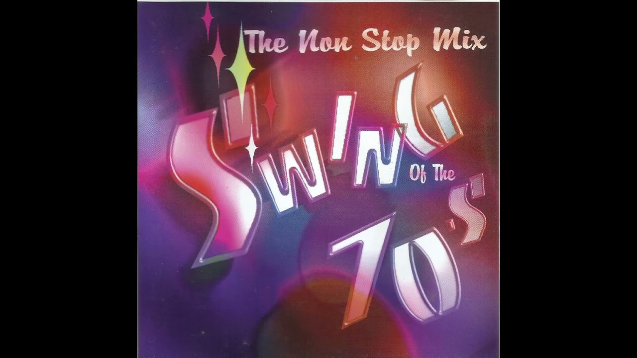 Swing Of The 70s   Various Artists